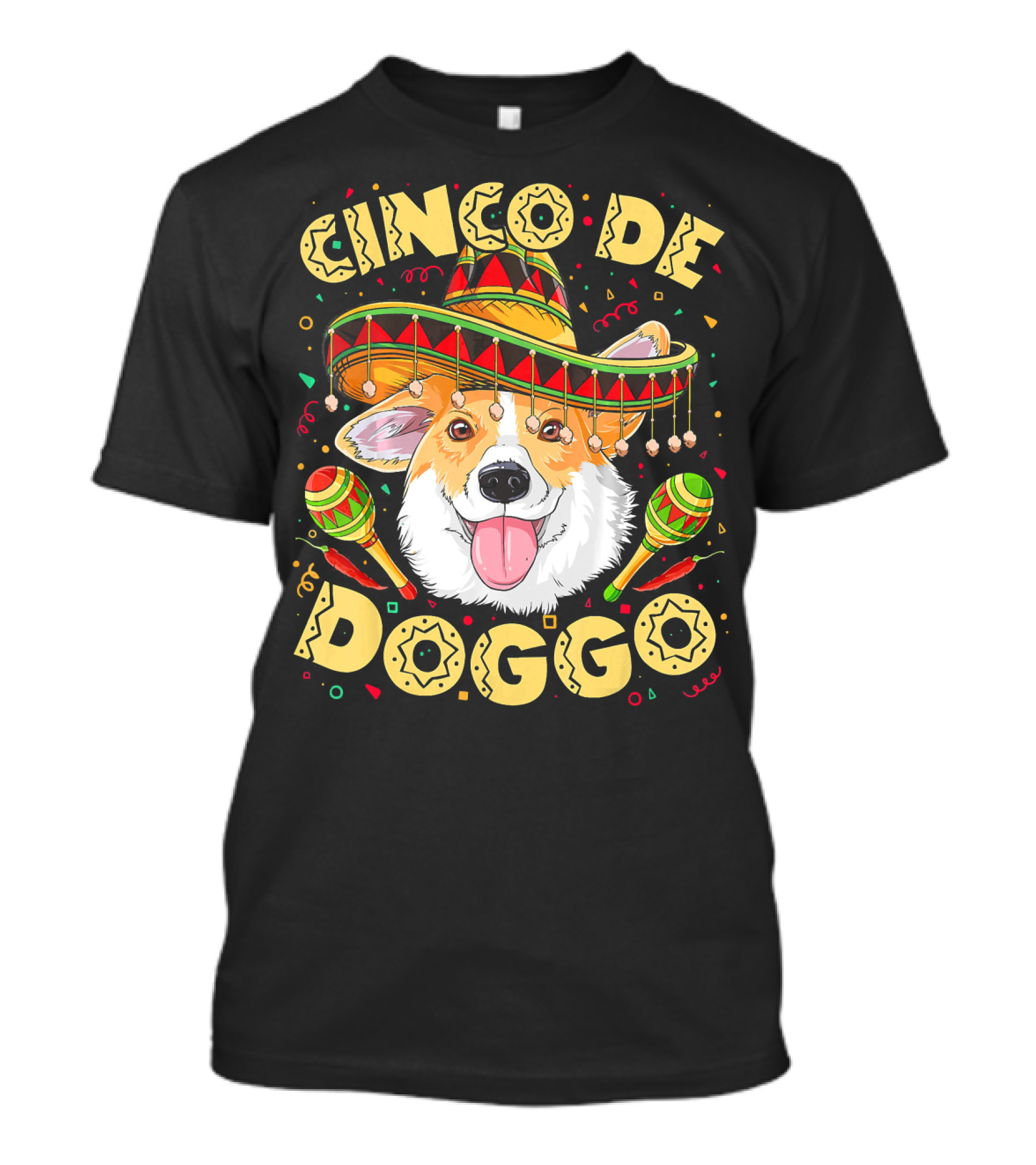 Cinco De Doggo Corgi Sombrero And Maracas T-Shirt