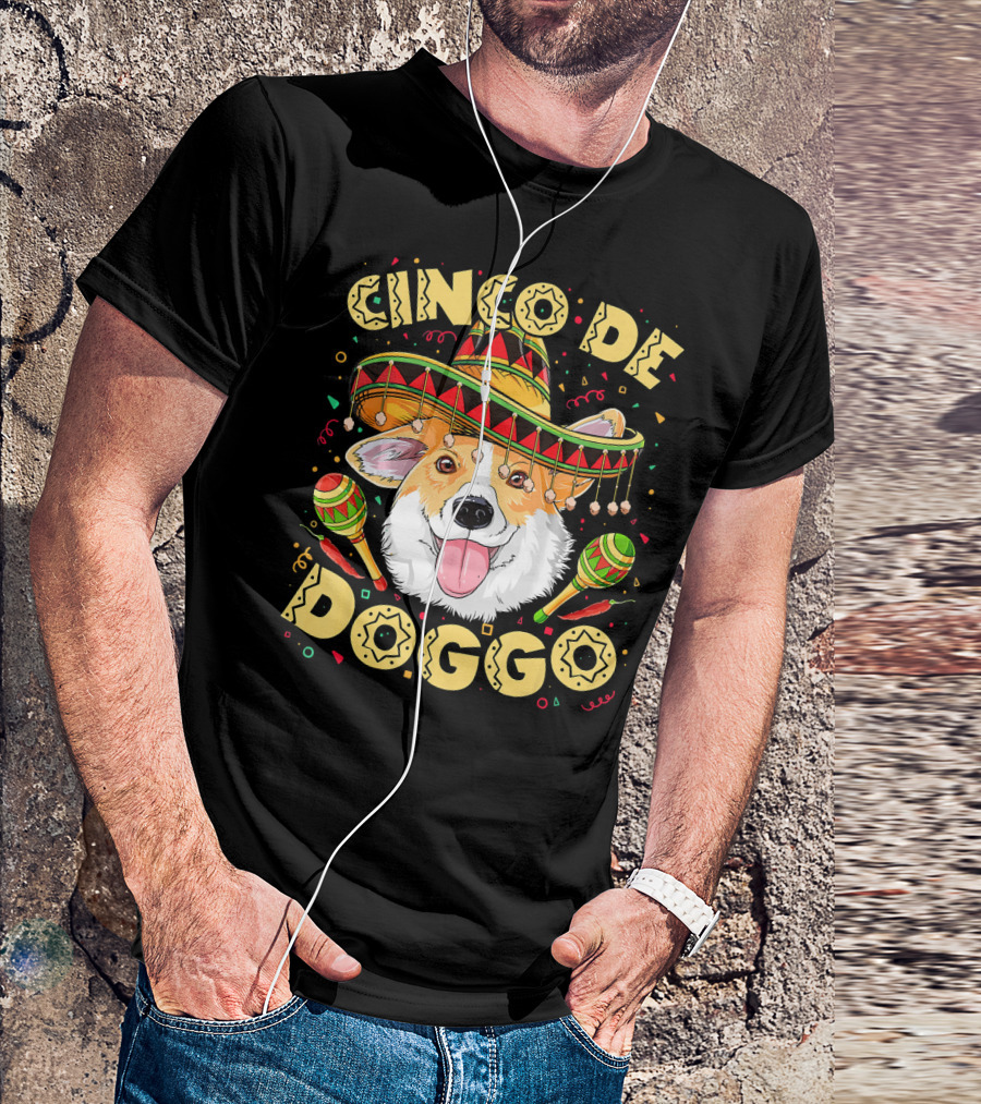 Cinco De Doggo Corgi Sombrero And Maracas T-Shirt