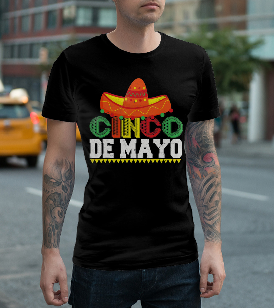 Cinco De Mayo Sombrero Colorful Festive Mexican T-Shirt