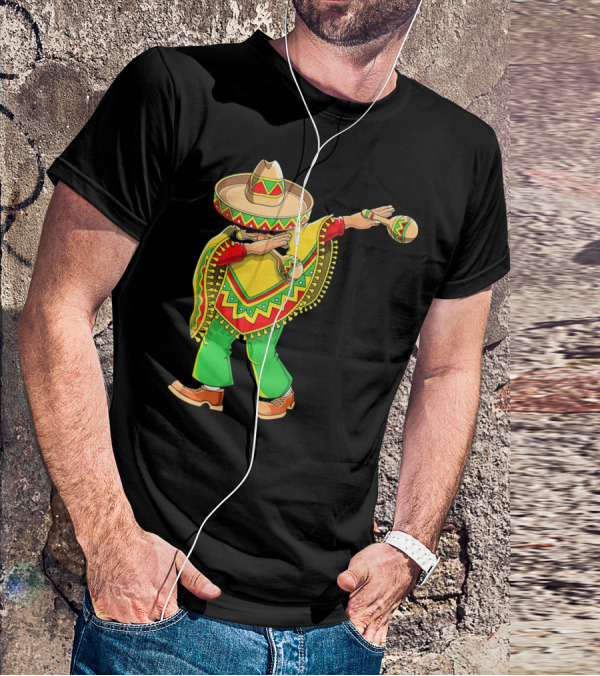 Dabbing Sombrero And Poncho With Maracas Fun T-Shirt