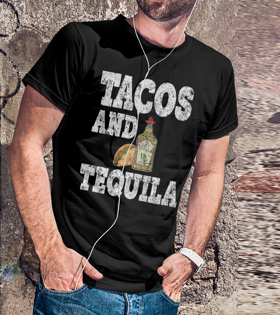 Tacos And Tequila With Bottle And Sombrero For Cinco De Mayo T-Shirt