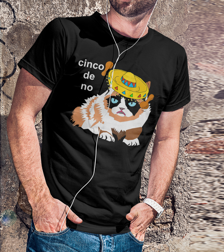 Cinco De No Angry Cat Sombrero Humor T-Shirt
