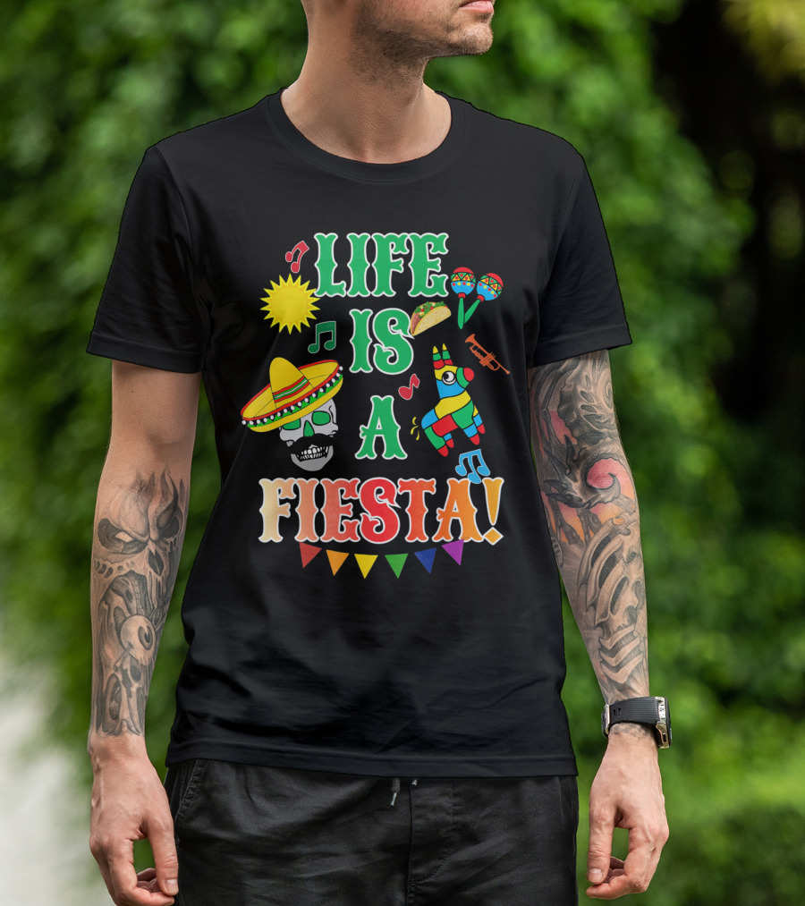 Life Is A Fiesta Sombrero Skull Taco Maracas Piñata Music T-Shirt
