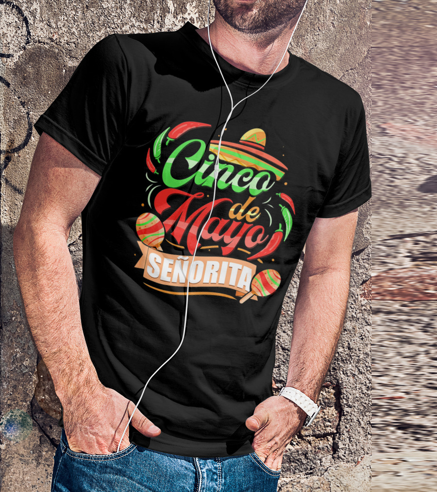 Cinco De Mayo Senorita Sombrero Maracas Chiles T-Shirt