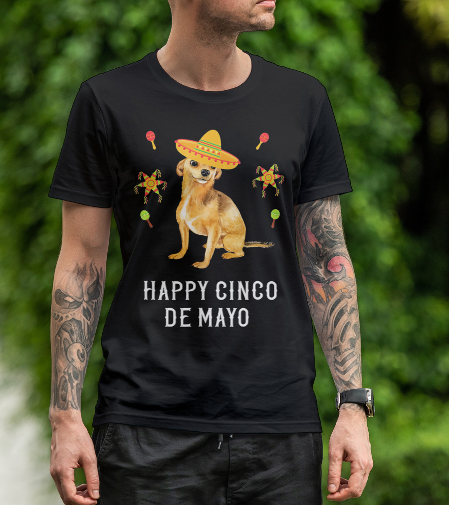 Happy Cinco DE Mayo Sombrero Chihuahua Piñata Maracas T-Shirt