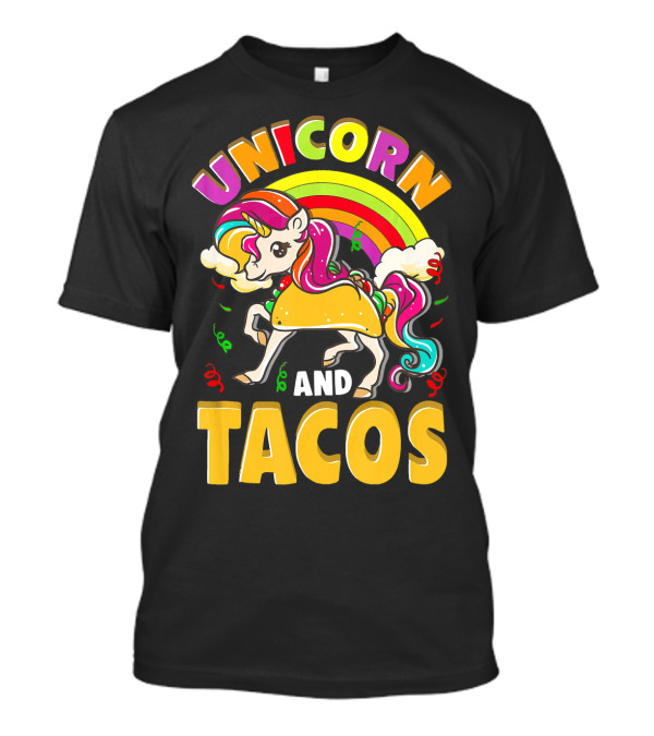 Unicorn And Tacos Rainbow T-Shirt
