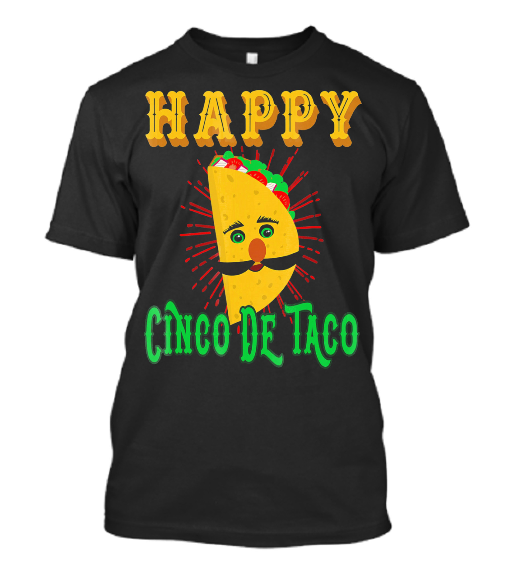 HAPPY CINCO DE TACO FUNNY MUSTACHE T-Shirt