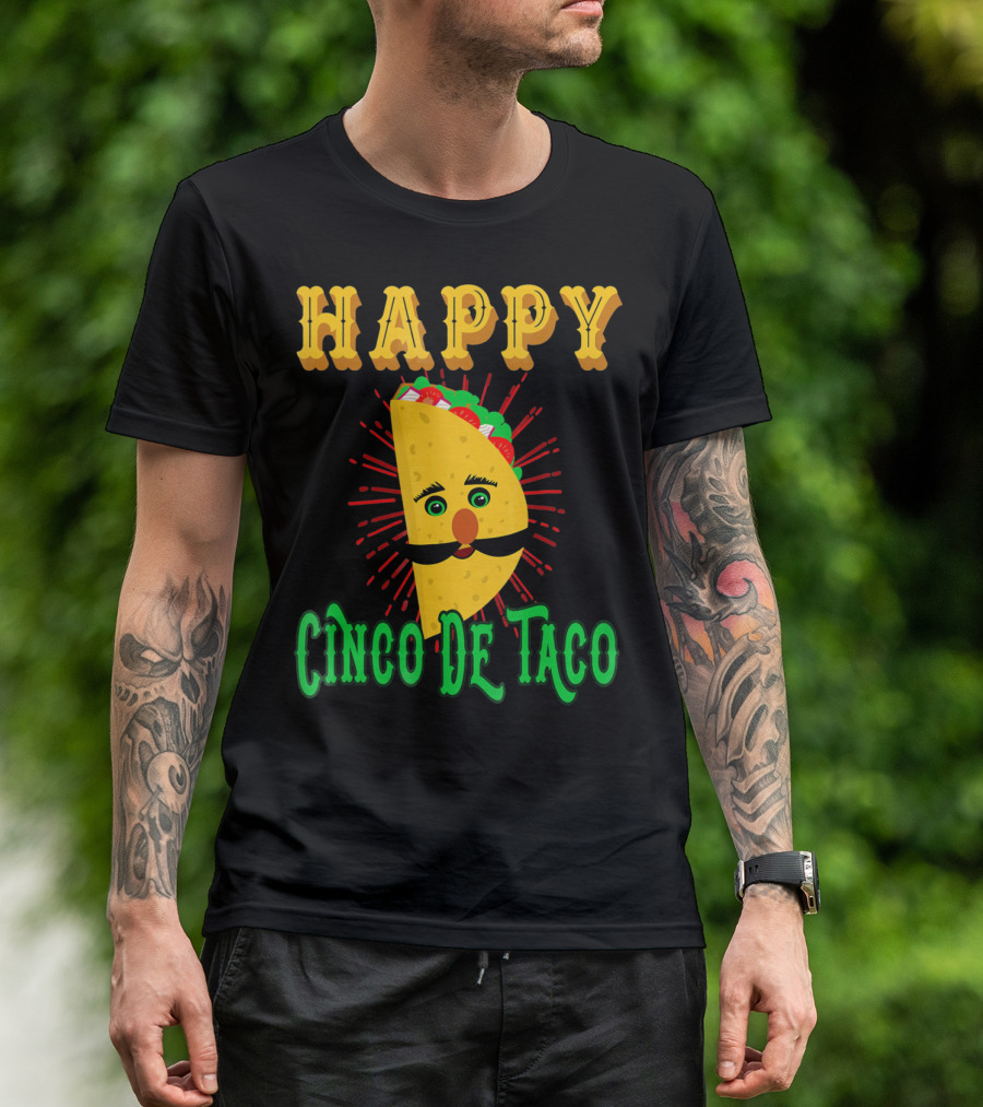 HAPPY CINCO DE TACO FUNNY MUSTACHE T-Shirt