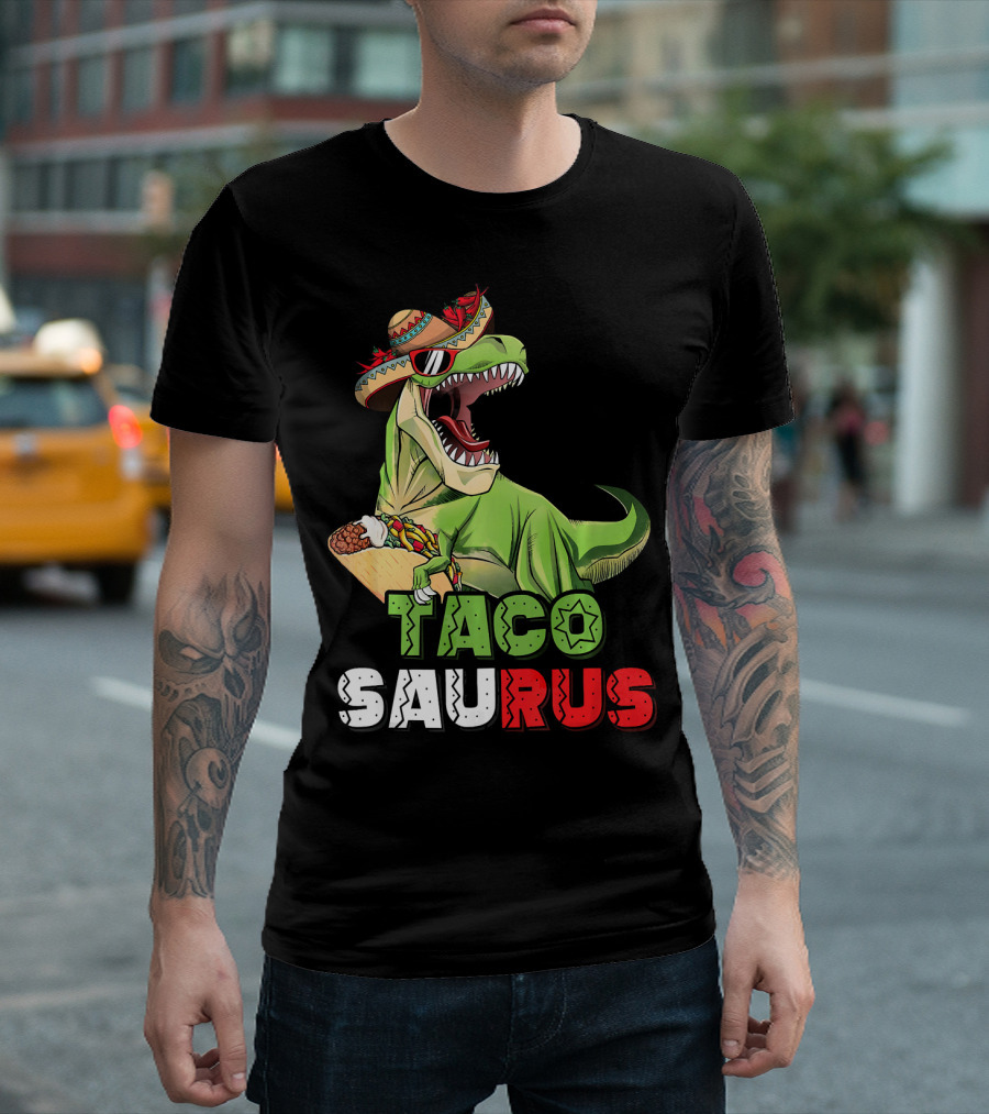 Tacosaurus Mexican Rex Cinco De Mayo Dinosaur Fiesta T-Shirt