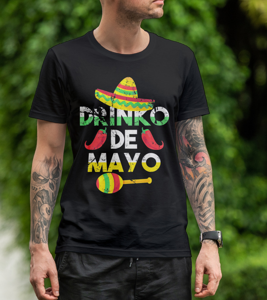Cinco De Mayo Drinko De Mayo Sombrero Peppers Maracas T-Shirt