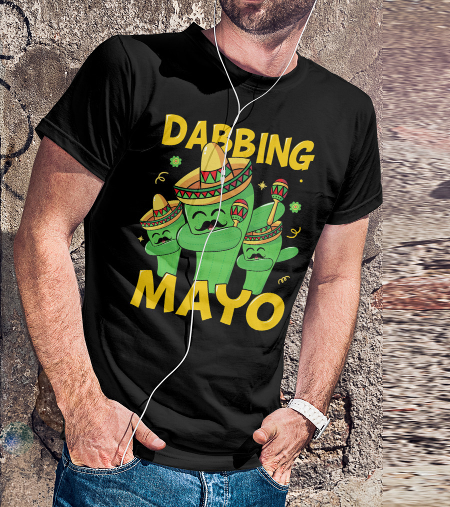 Dabbing Mayo Cactus With Sombrero And Maracas T-Shirt
