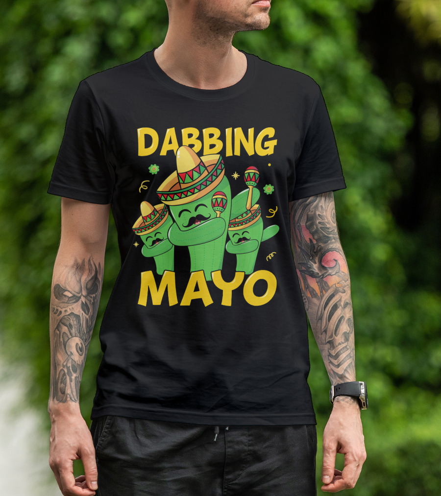 Dabbing Mayo Cactus With Sombrero And Maracas T-Shirt
