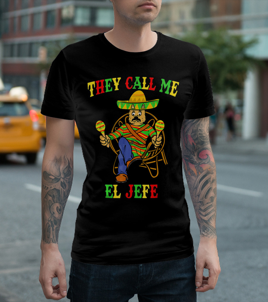 They Call Me El Jefe Yorkshire Terrier Cinco De Mayo T-Shirt