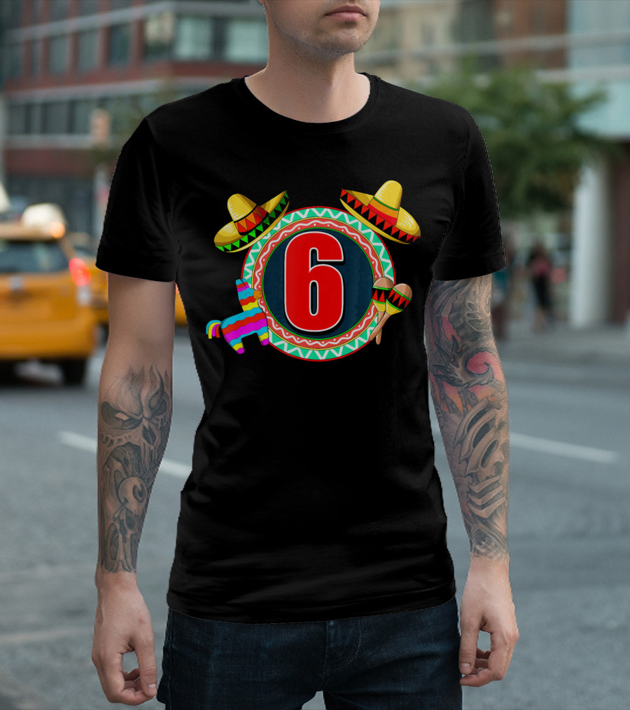 Cinco de Mayo 6 Sombrero Maracas Piñata T-Shirt