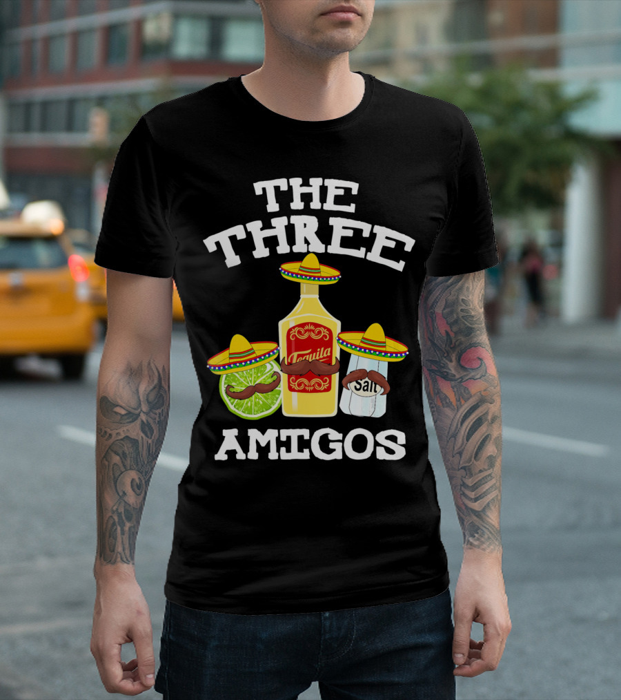 The Three Amigos Tequila Salt Lime Sombreros Mustaches Fiesta T-Shirt