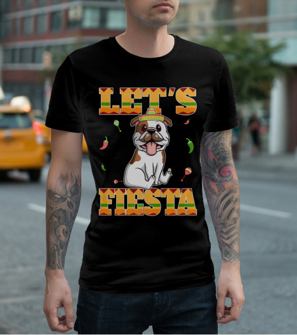 Let's Fiesta Bulldog Cinco De Mayo Sombrero Peppers T-Shirt