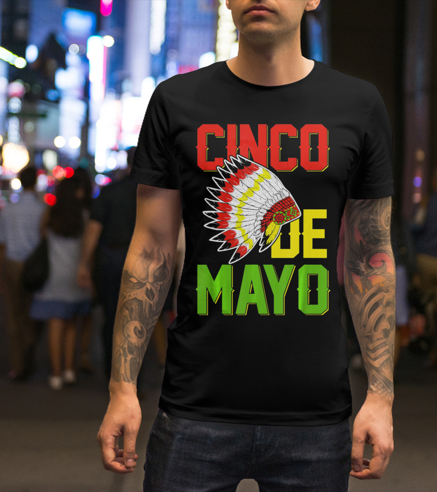 CINCO DE MAYO Native American Headdress T-Shirt