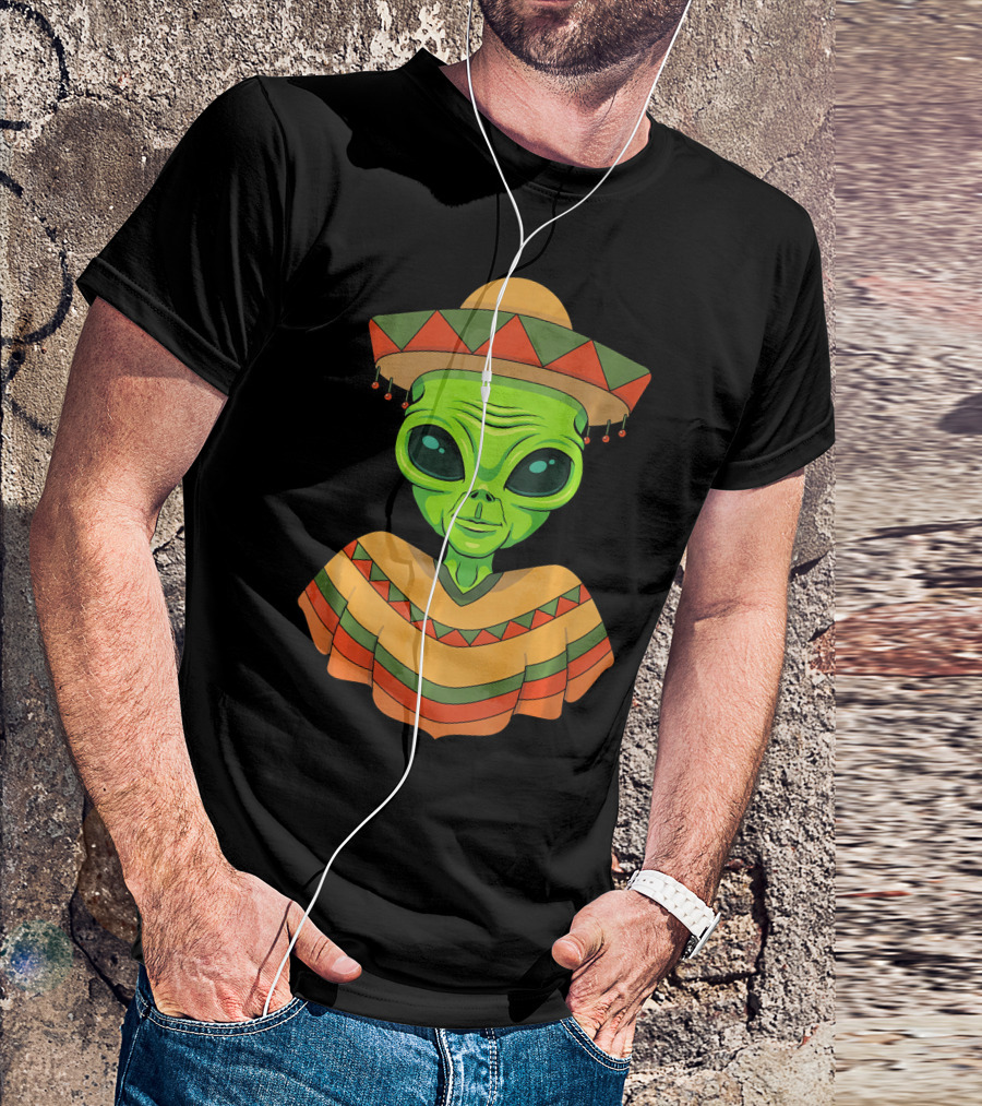 Cinco De Mayo Green Alien Wearing Sombrero And Poncho T-Shirt