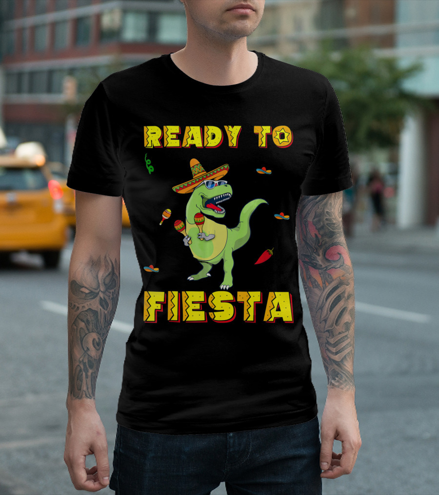 Ready To Fiesta Dinosaur Sombrero Maracas Cinco de Mayo T-Shirt