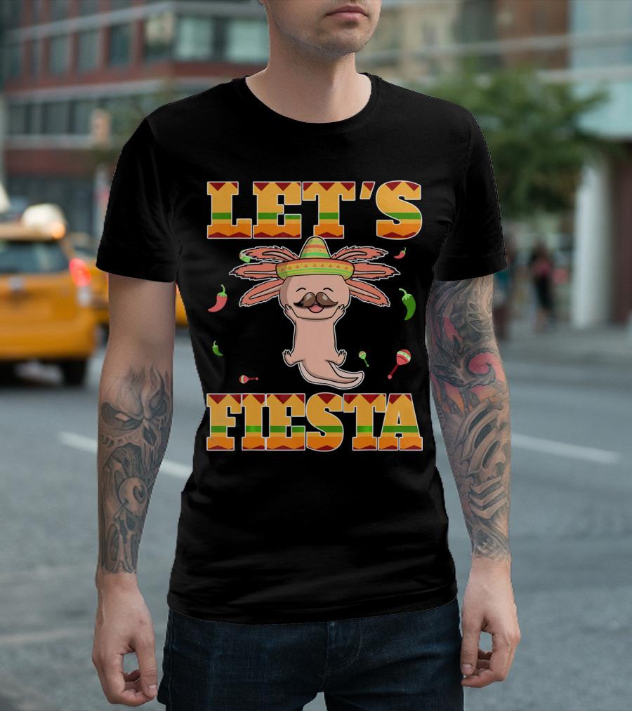 Let's Fiesta Axolotl Cinco De Mayo Mexica Sombrero Maracas Peppers T-Shirt