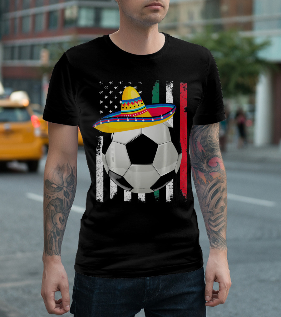 Cinco De Mayo Soccer Sombrero American Mexican Flags T-Shirt