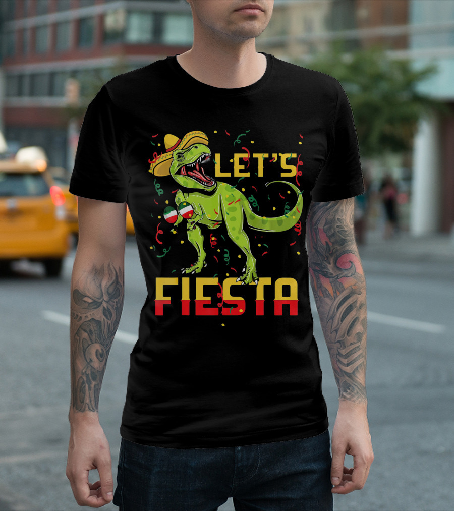 T Rex Cinco De Mayo Let's Fiesta T-Shirt