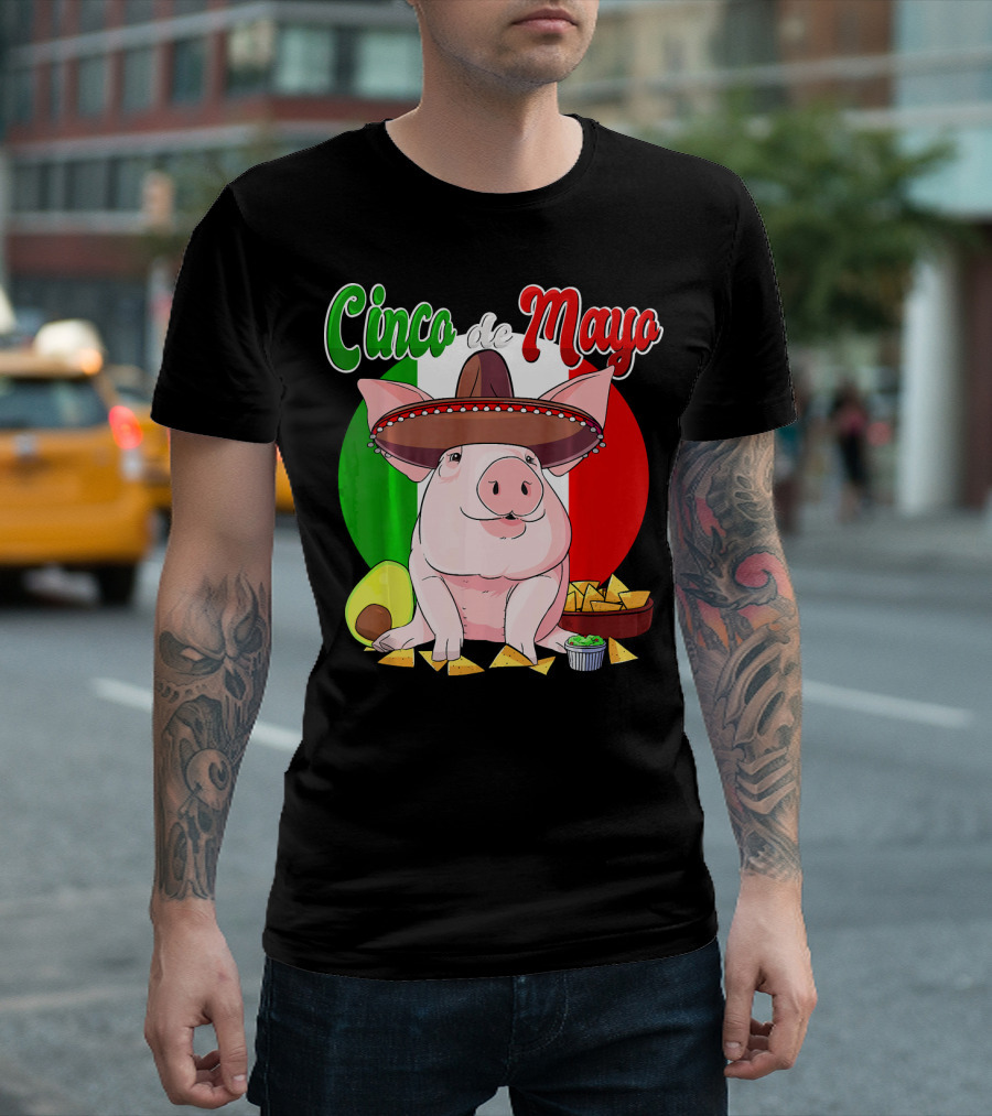 Cinco de Mayo Pig Sombrero Nachos Avocado Fiesta T-Shirt