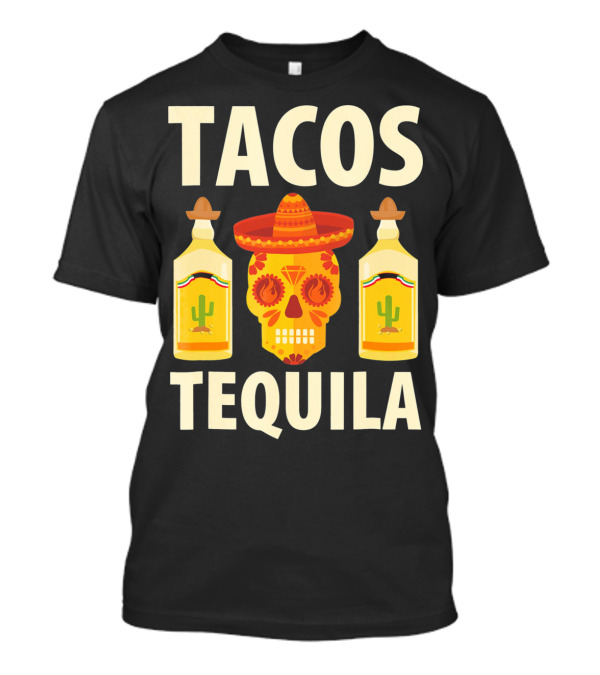 Cinco De Mayo Tacos Tequila Skull And Bottles T-Shirt