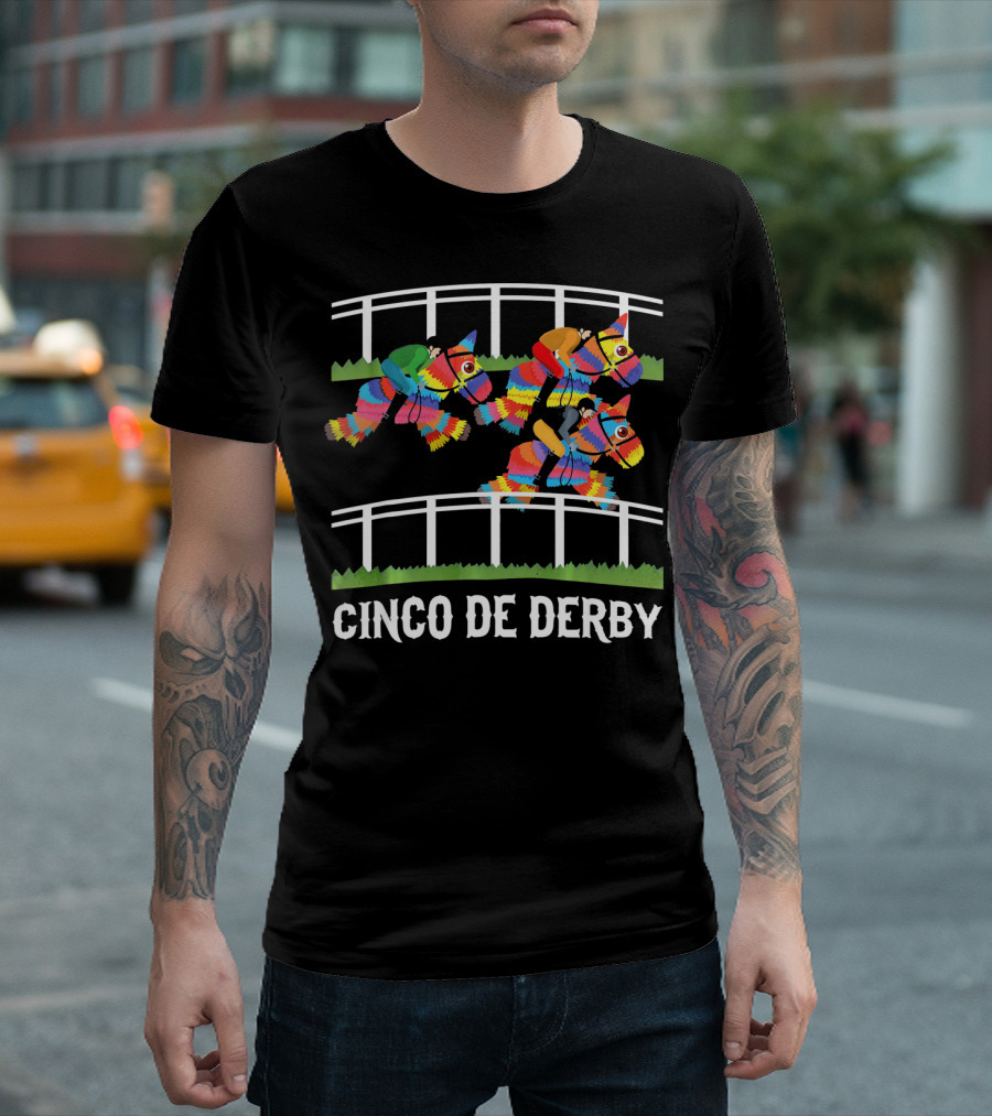 Cinco De Derby Pinata Horse Racing Fiesta T-Shirt