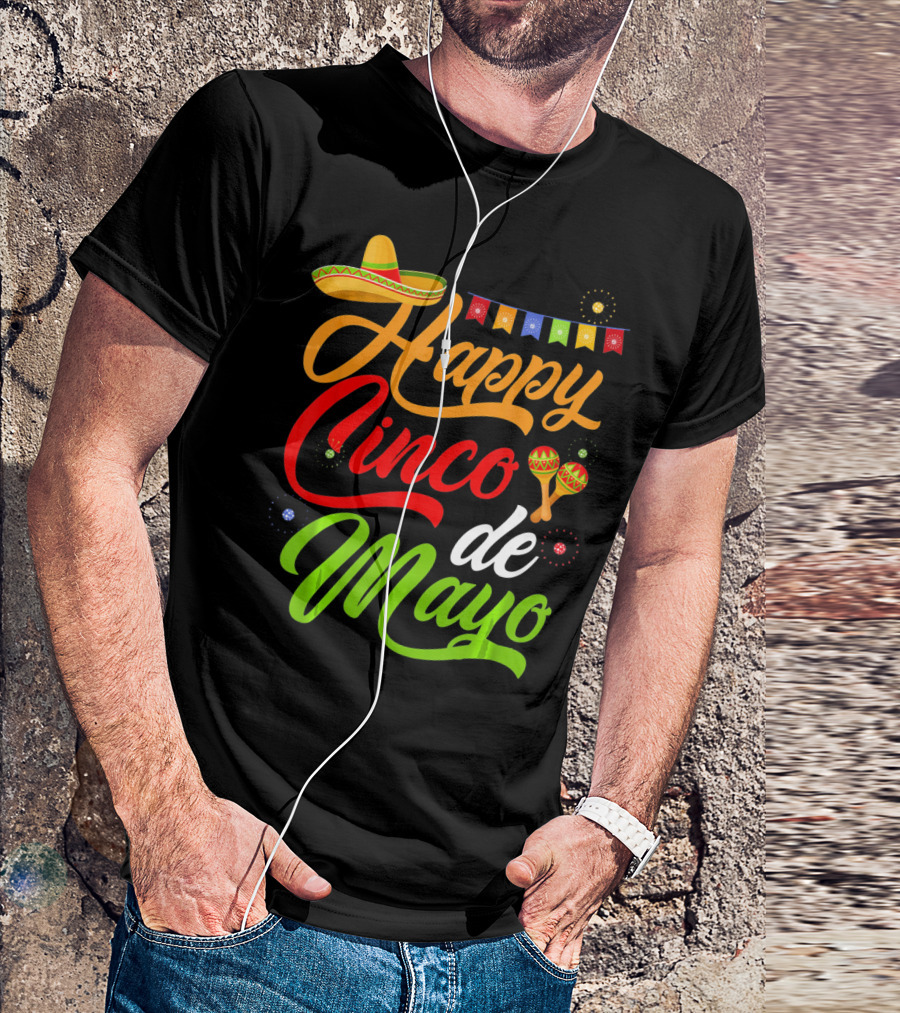 Happy Cinco De Mayo Sombrero And Maracas T-Shirt
