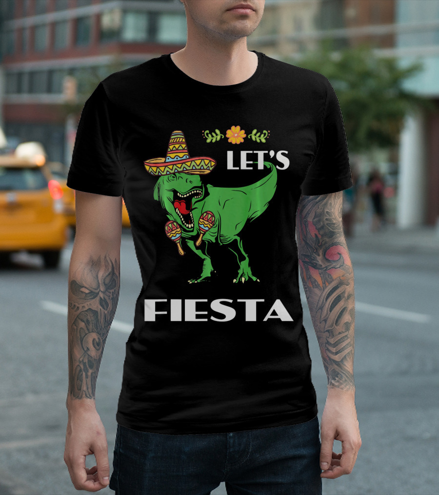 Cinco De Mayo Let's Fiesta Tyrannosaurus Sombrero and Maracas T-Shirt