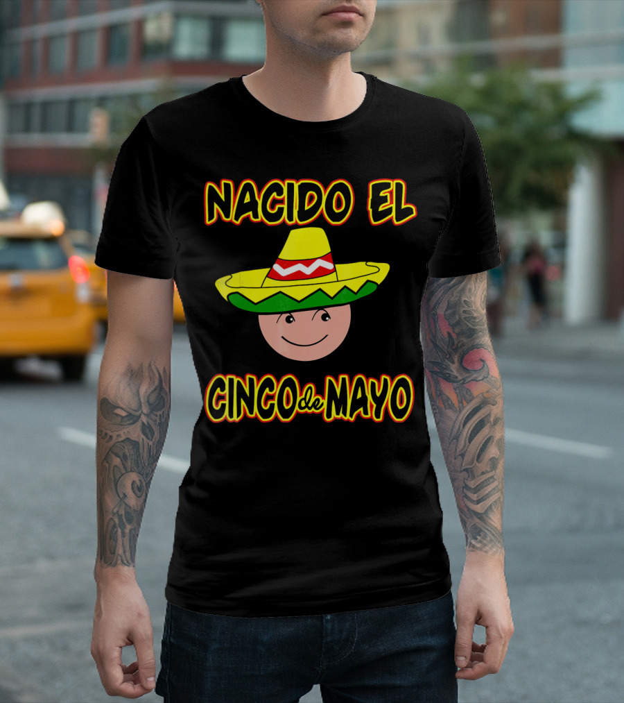 Nacido el Cinco de Mayo Birthday Sombrero Face T-Shirt