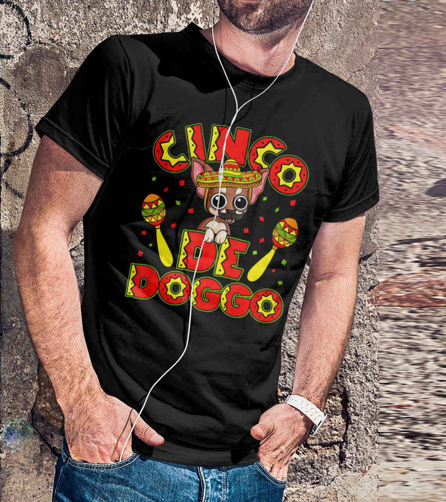 Cinco De Doggo Chihuahua With Sombrero And Maracas Mexican Fiesta T-Shirt