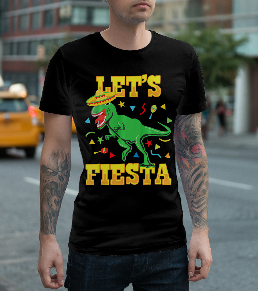 Tyrannosaurus Dinosaur Let's Fiesta Cinco de Mayo Sombrero Maracas T-Shirt