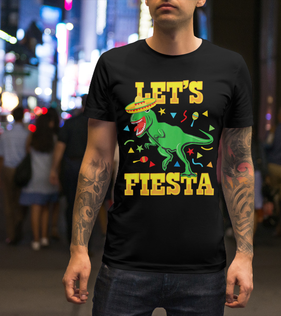 Tyrannosaurus Dinosaur Let's Fiesta Cinco De Mayo Sombrero Maracas T-Shirt