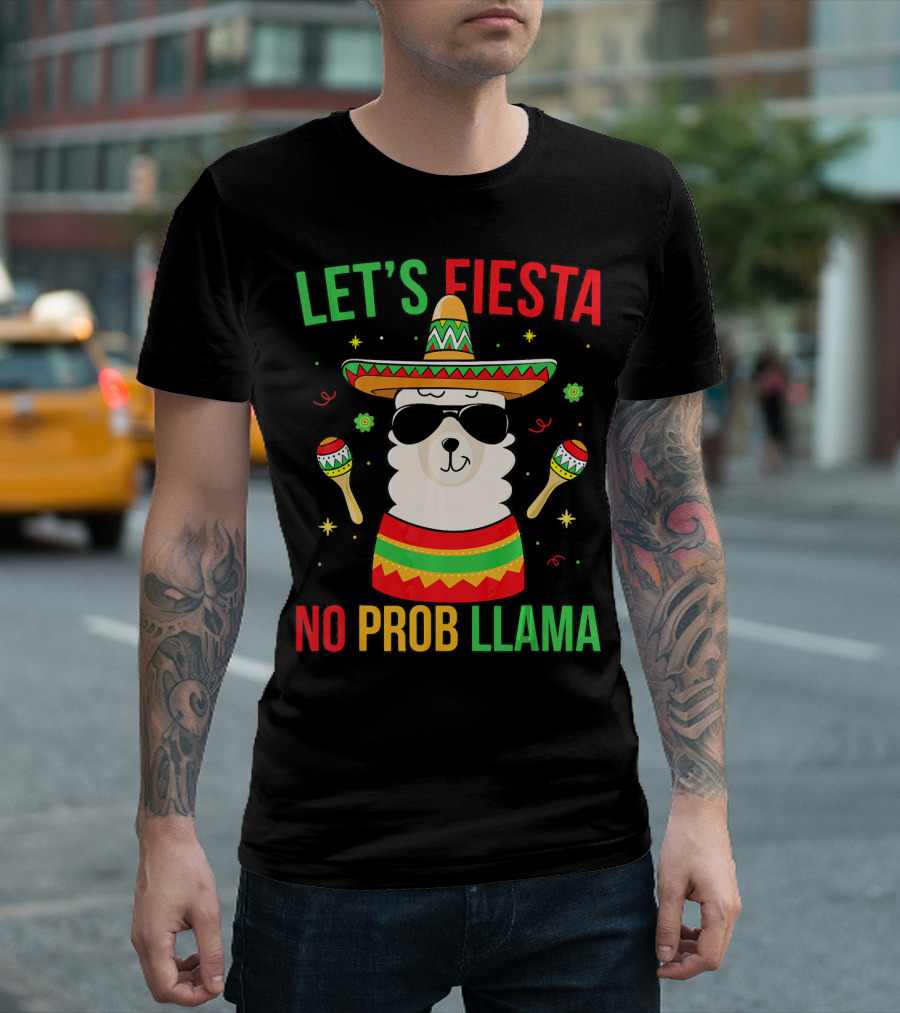 Let's Fiesta No Prob Llama Cinco De Mayo T-Shirt