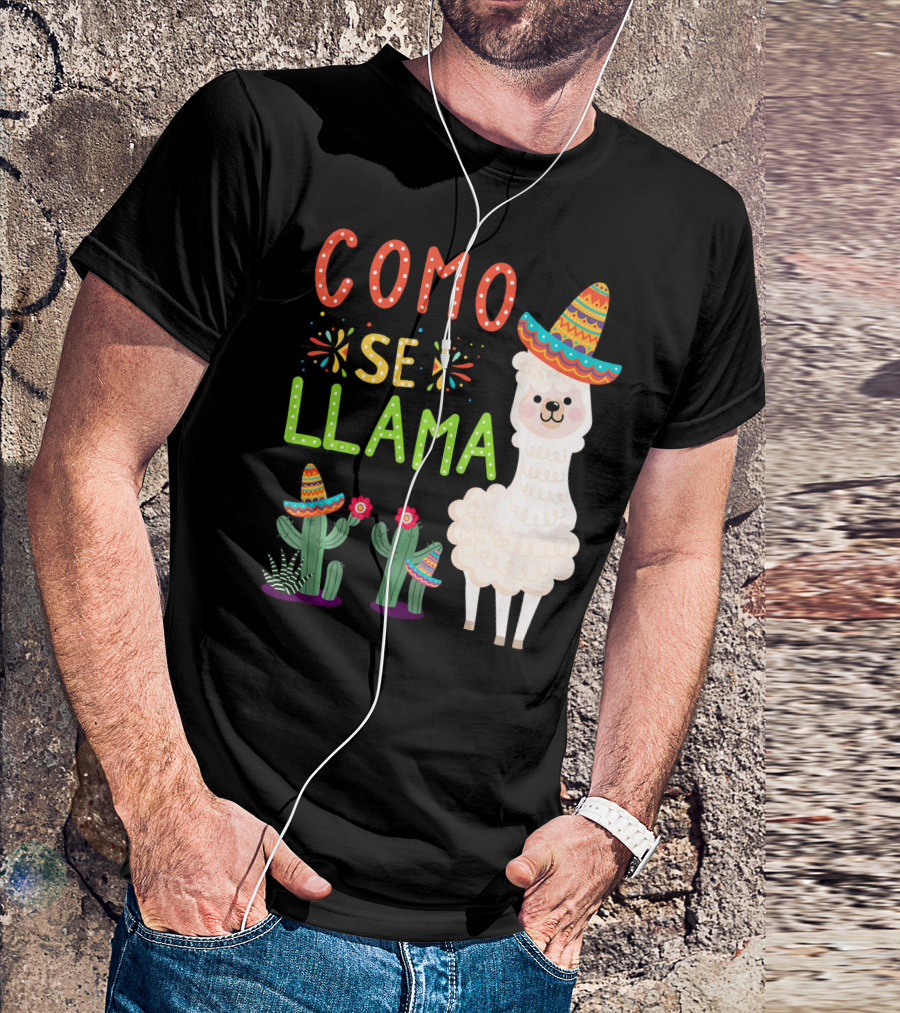 Como Se Llama Sombrero Llama And Cactus Fiesta Cinco De Mayo T-Shirt