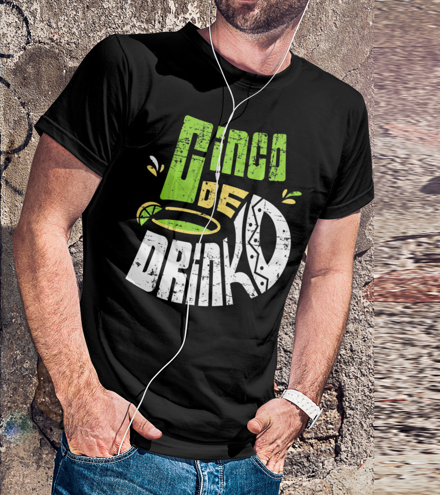 Cinco De Mayo Fiesta Cinco De Drinko Lime And Tequila T-Shirt