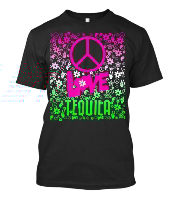 Peace Love Tequila Hippie Style Cinco De Mayo Festive Symbols Icons T-Shirt