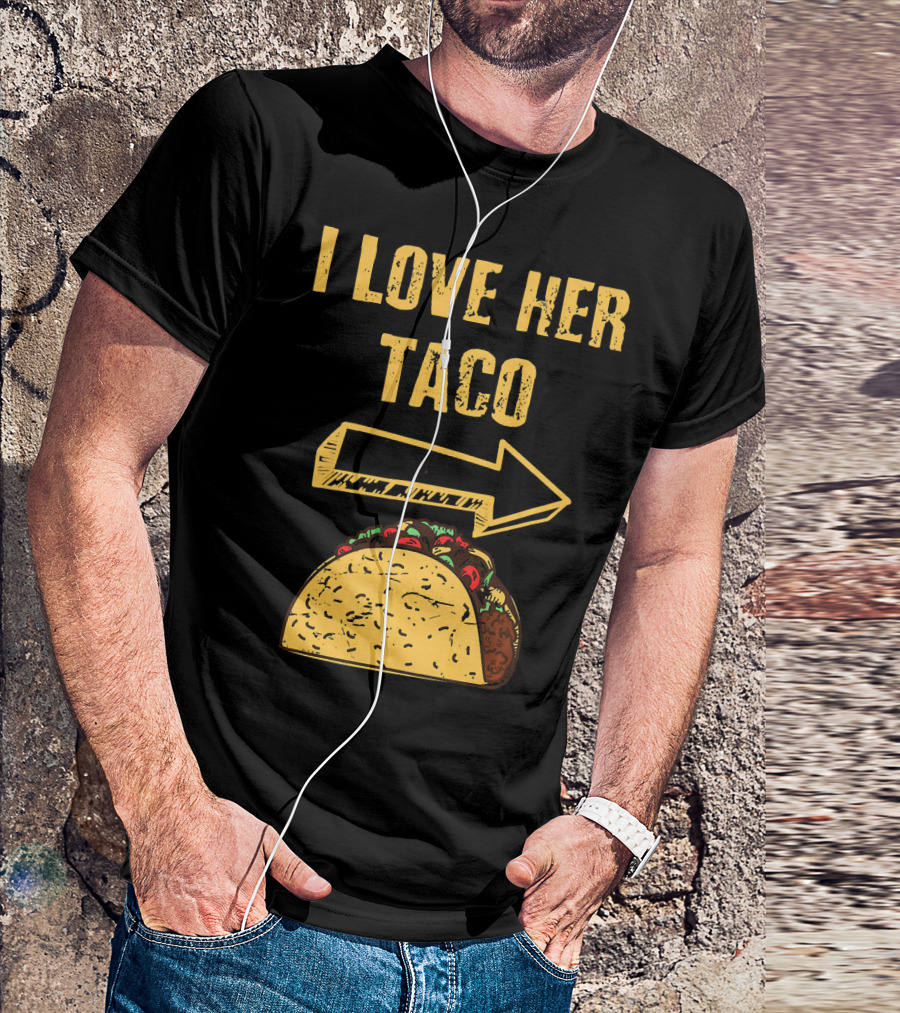 I Love Her Taco Arrow Matching Couple Cinc T-Shirt