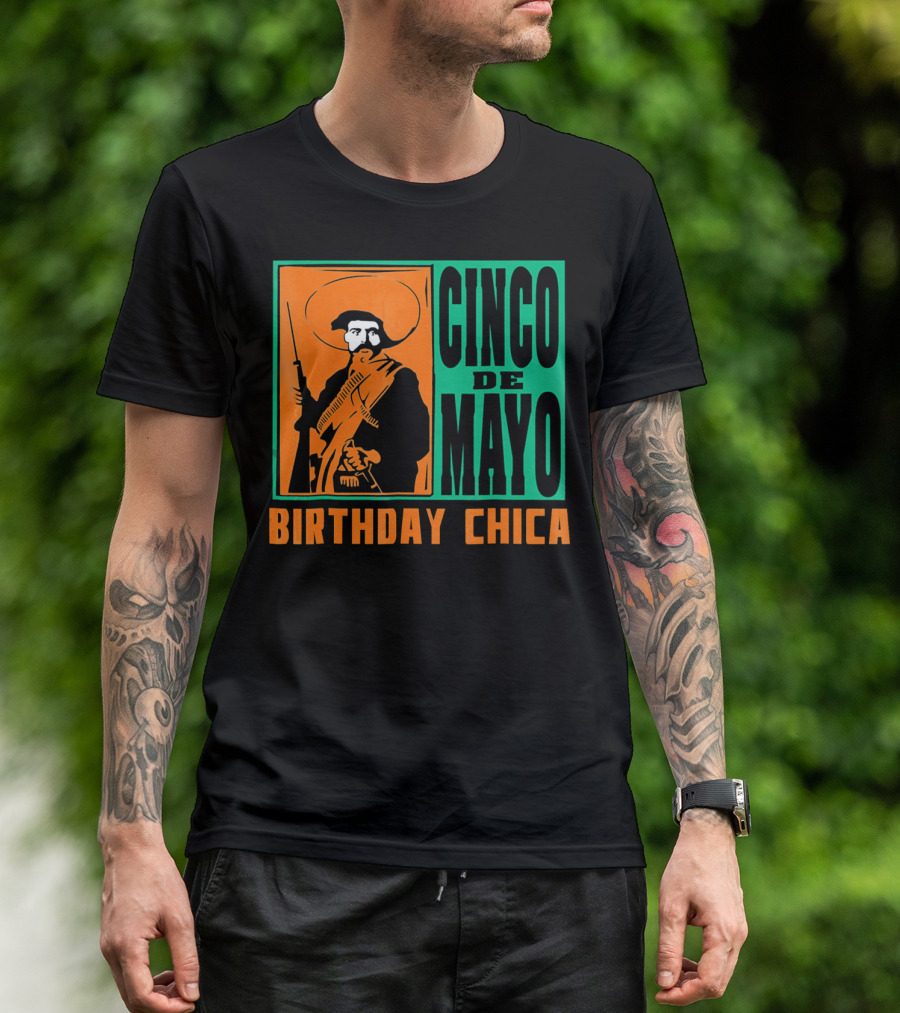 Cinco De Mayo Birthday Chica Mexican Revolutionary T-Shirt