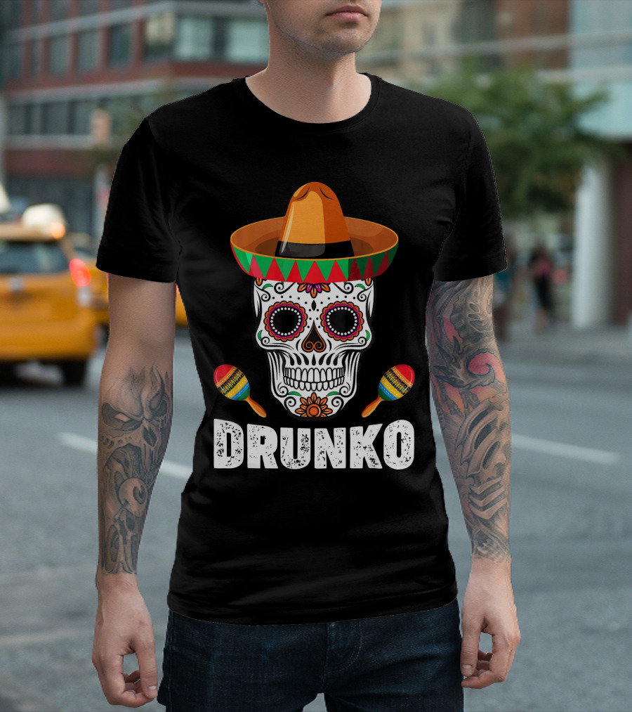 Cinco de Mayo Mexican Hat Drunk Sugar Skull Maracas Drinko de Mayo T-Shirt