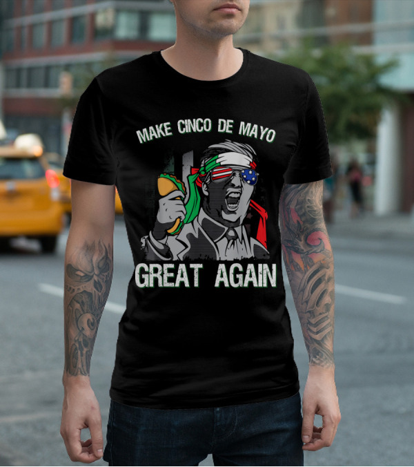 Make Cinco De Mayo Great Again Taco Headband Sunglasses T-Shirt
