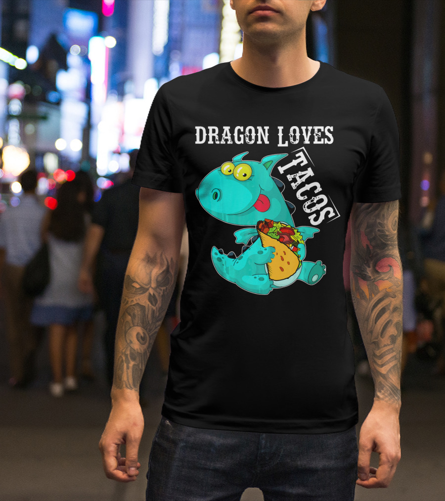 Dragon Loves Tacos Cinco De Mayo Taco T-Shirt