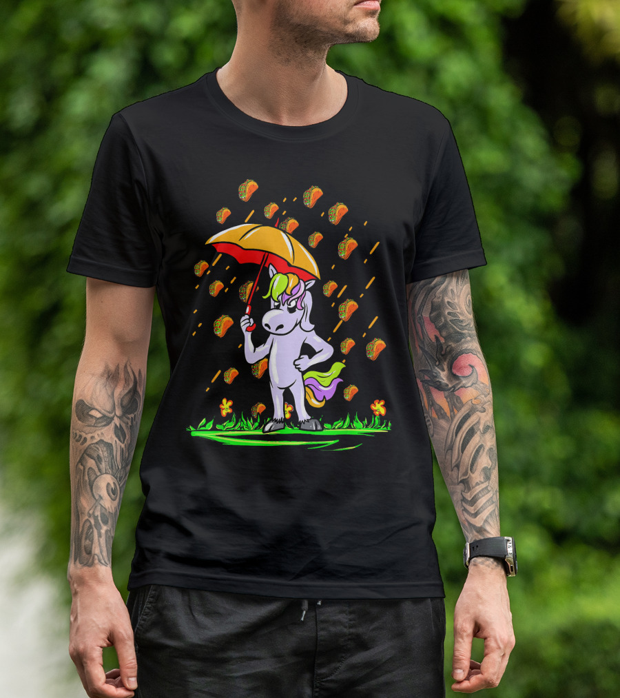 Its Raining Tacos Unicorn With Umbrella And Taco Showers T-Shirt