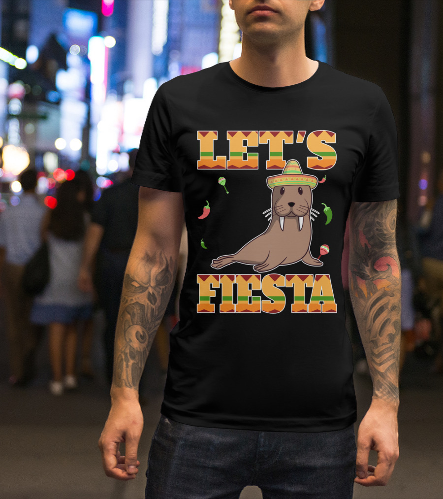 Let's Fiesta Walrus Sombrero Peppers Cinco De Mayo Mexican T-Shirt