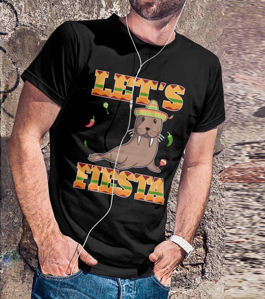 Let's Fiesta Walrus Sombrero Peppers Cinco De Mayo Mexican T-Shirt