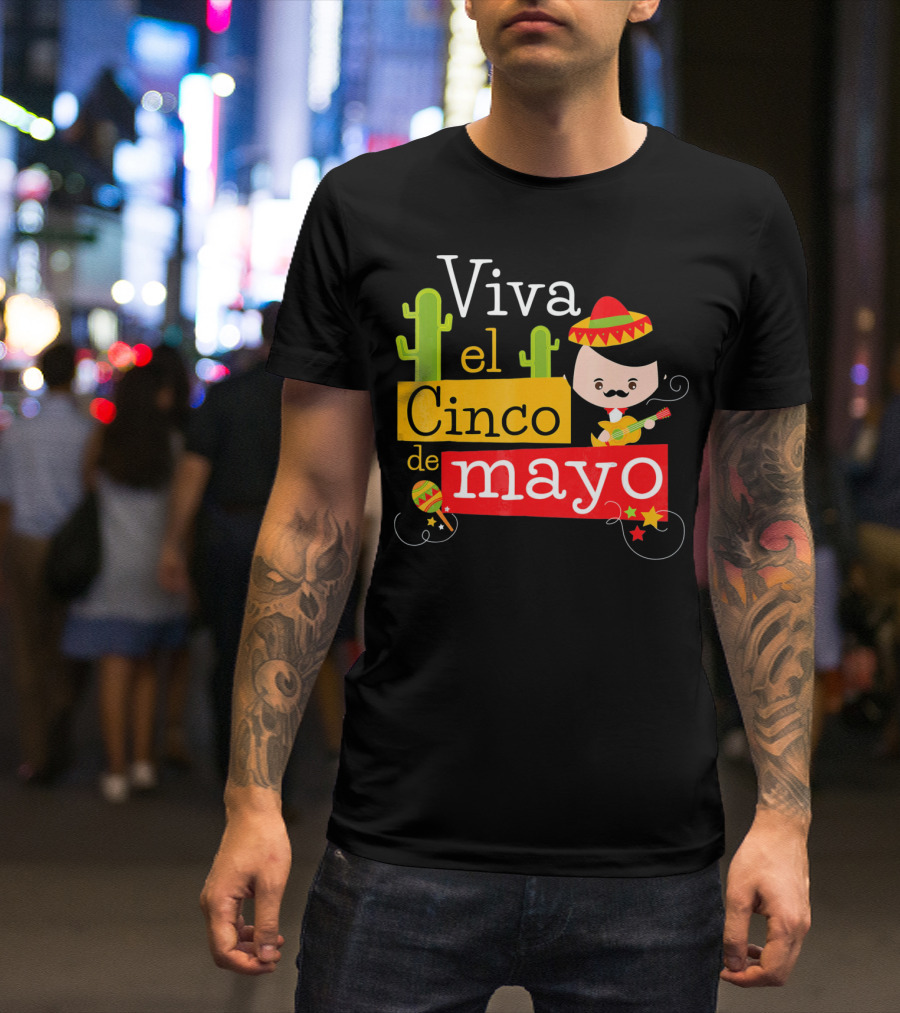Viva El Cinco De Mayo Cactus Sombrero Guitar Mexico T-Shirt