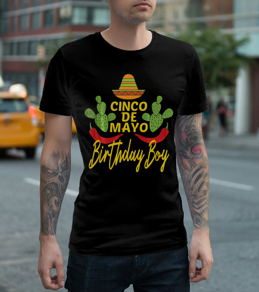 Cinco De Mayo Birthday Boy Sombrero Cactus Peppers T-Shirt