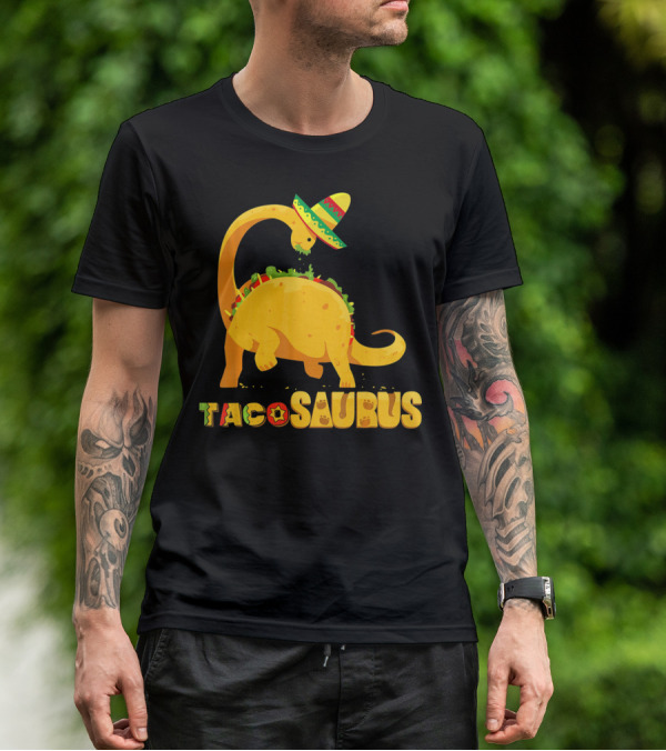 Tacosaurus Funny Cinco De Mayo Mexican Taco Dino T-Shirt